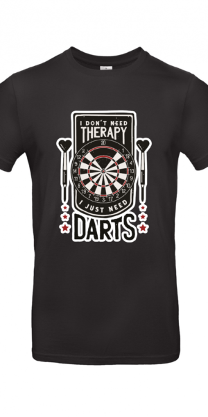 T-Shirt | I don't need Therapy - just need Darts - Herren T-Shirt
